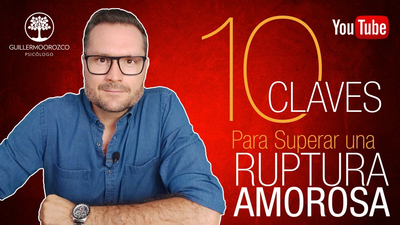 10 consejos para superar una ruptura amorosa
