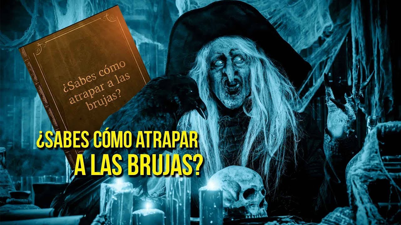 a que tienen miedo las brujas