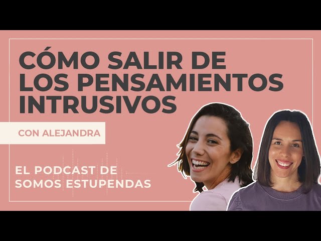 como salir de los pensamientos intrusivos
