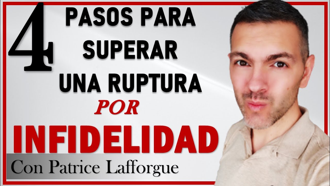 como superar una ruptura por infidelidad