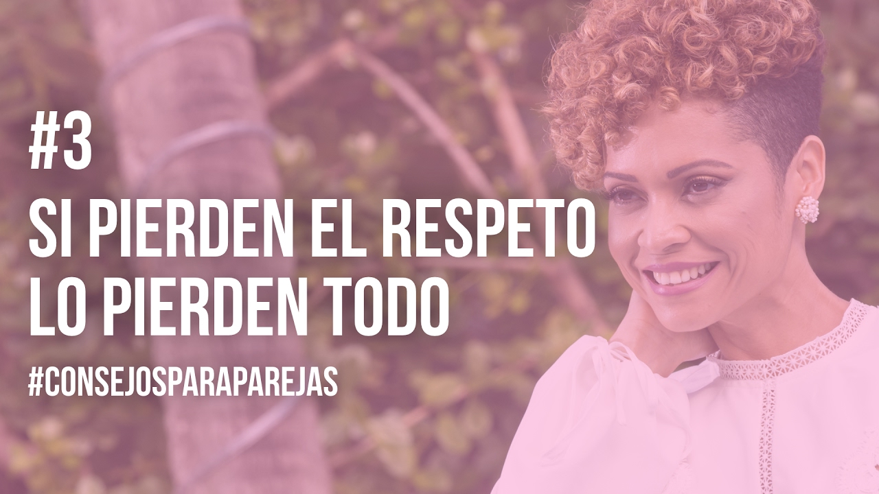 cuando se pierde el respeto se pierde todo