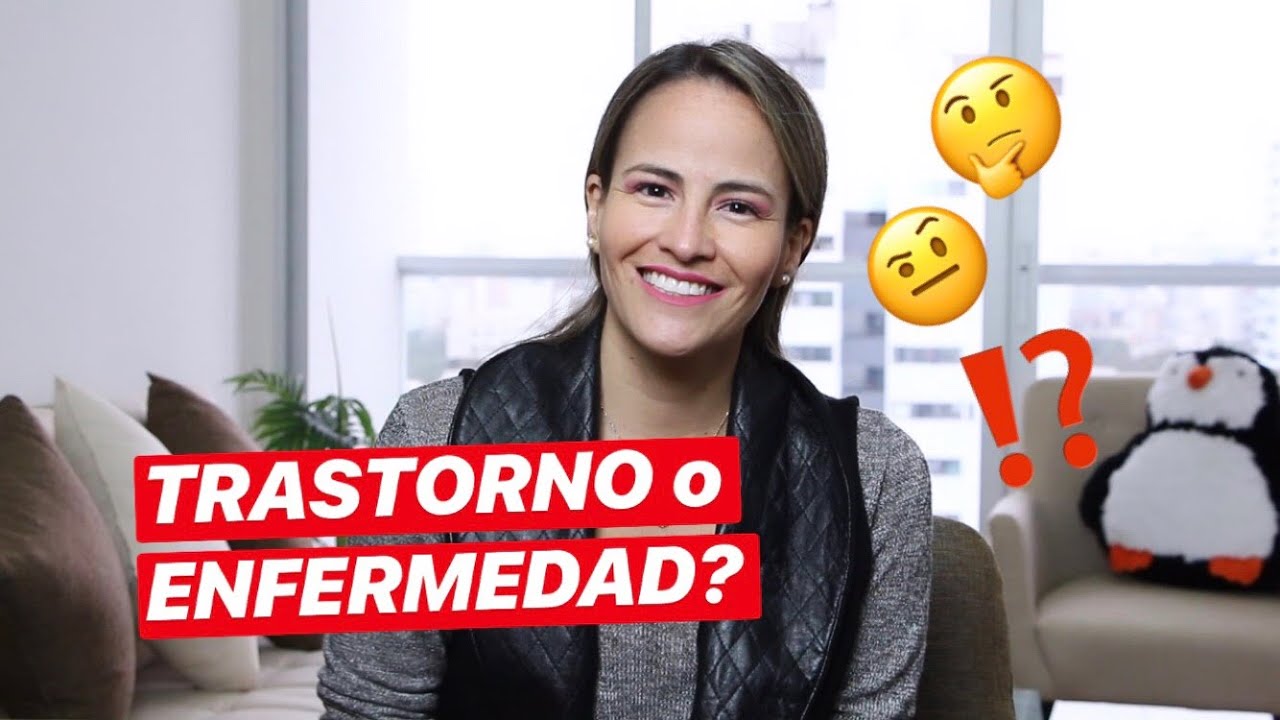 diferencias entre trastorno y enfermedad mental