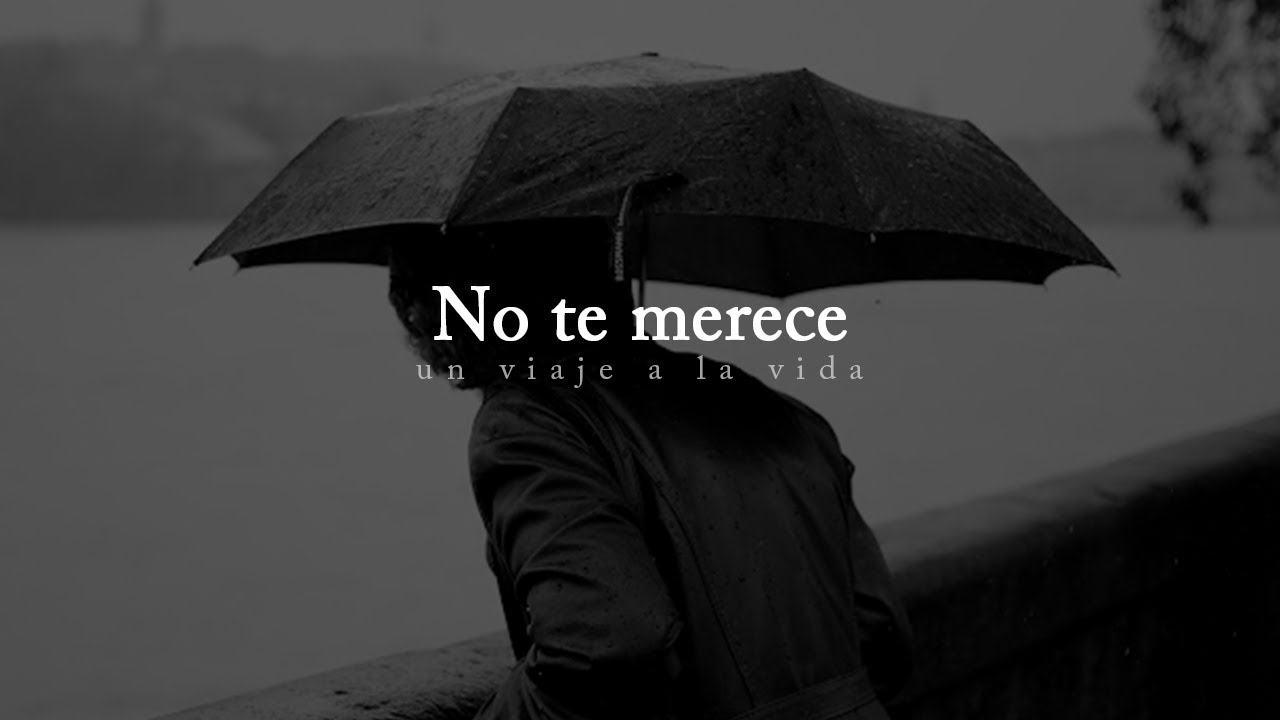 donde no te valoran ahi no es