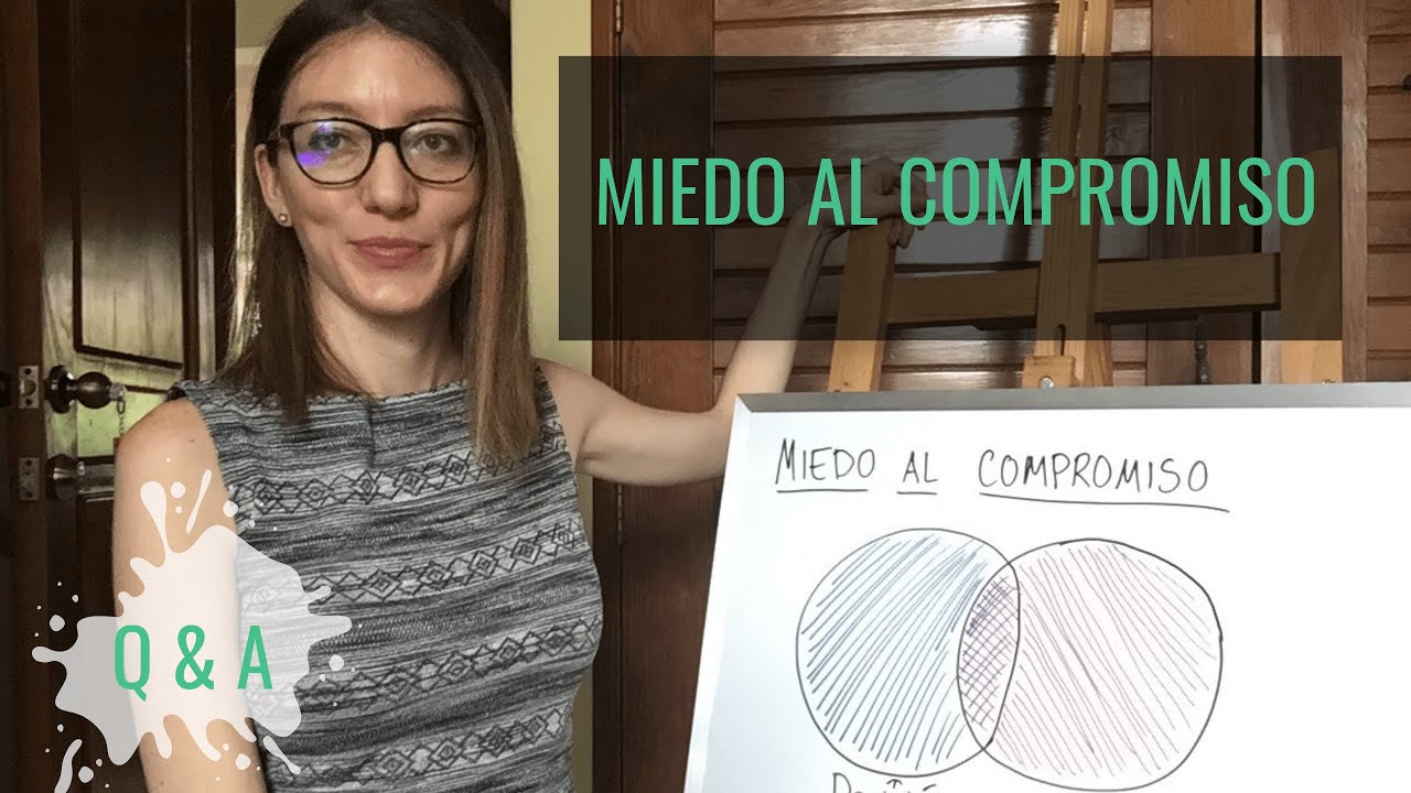 miedo al compromiso o no me quiere