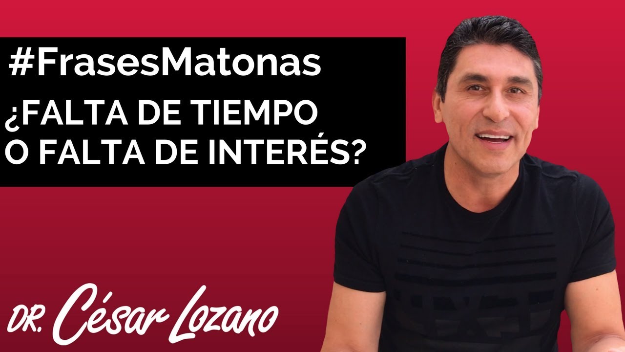 no es falta de tiempo es falta de ganas