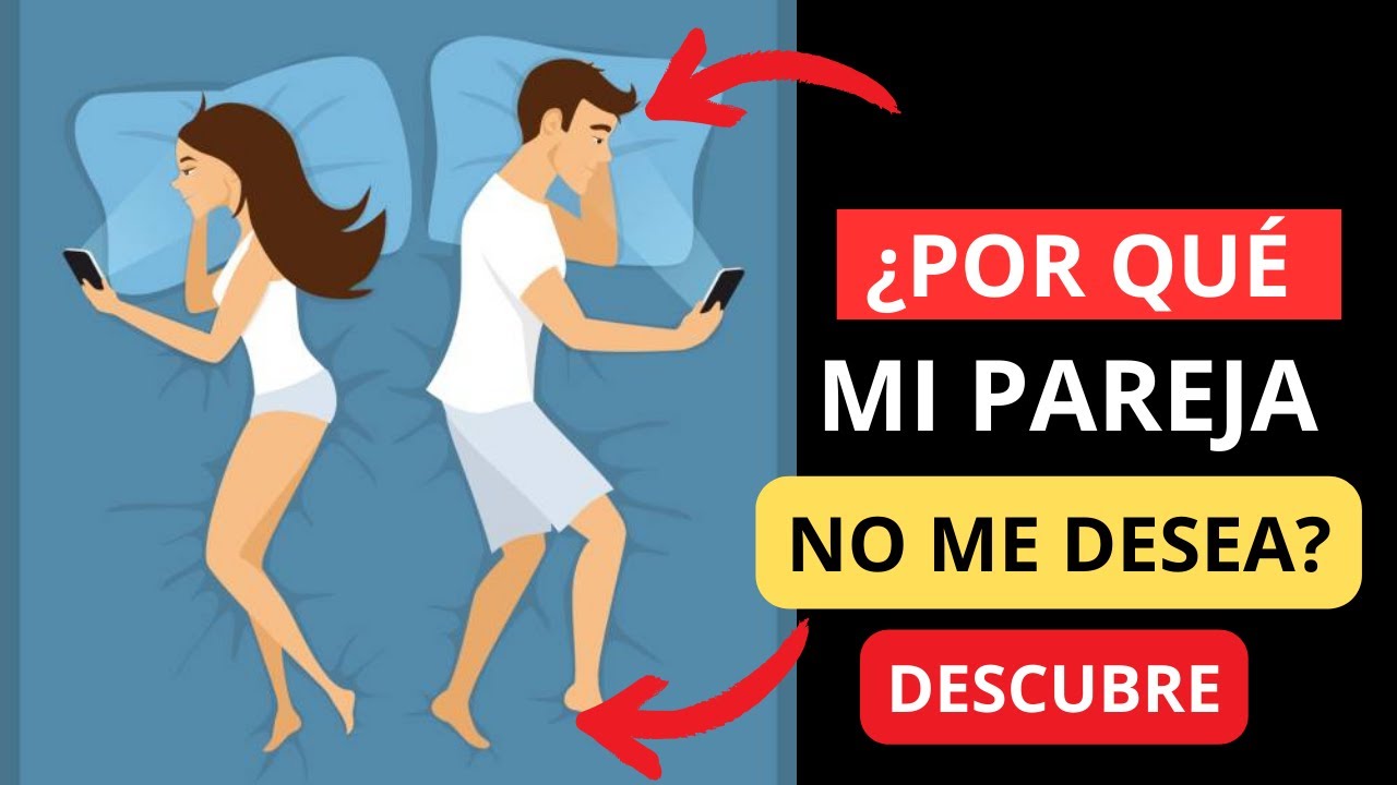 no me siento deseada por mi pareja