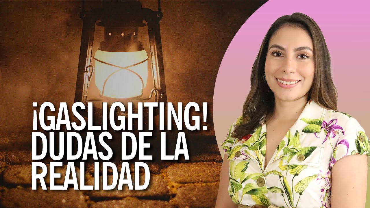 personas que te hacen luz de gas