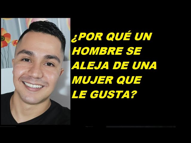 porque si le gustas se aleja de mi