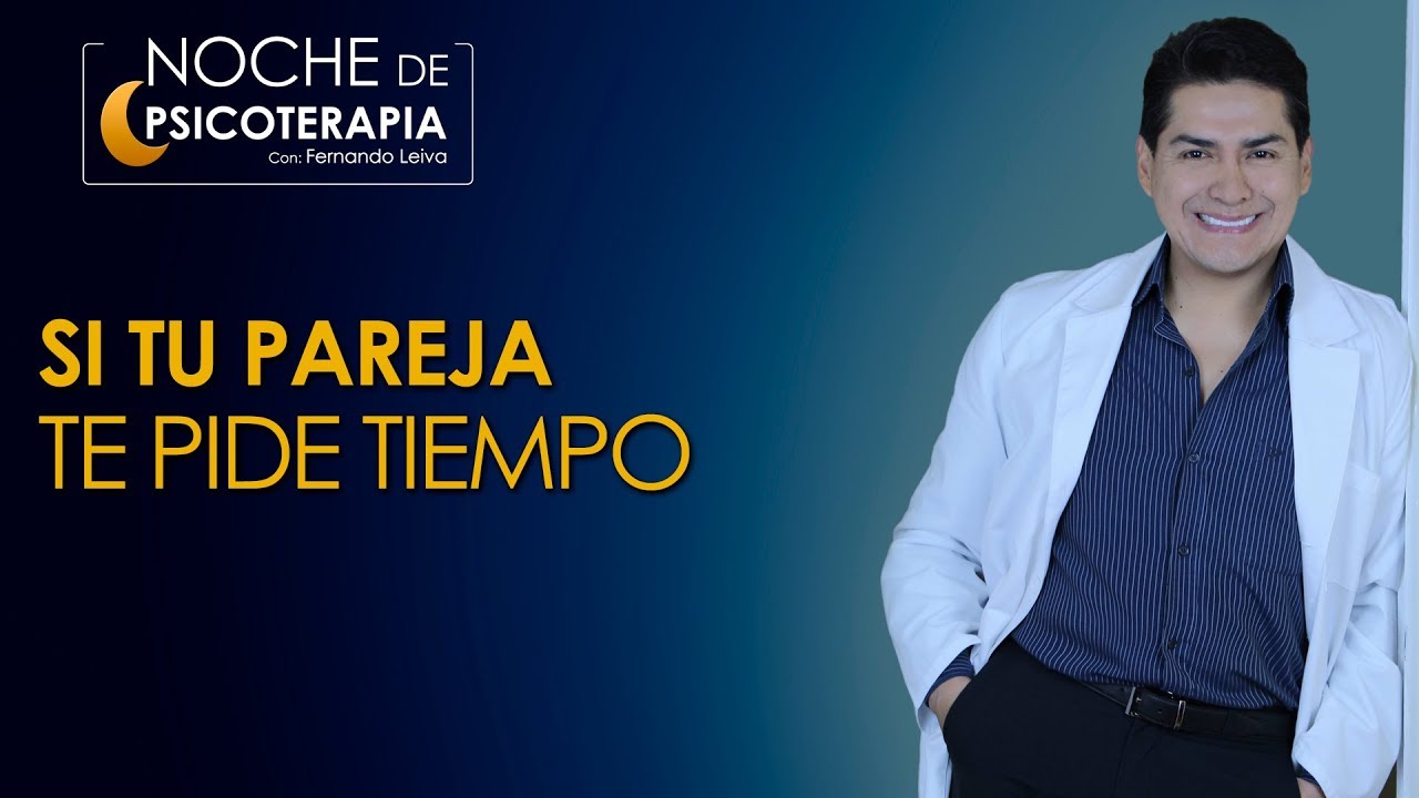 psicología cuando alguien te pide tiempo