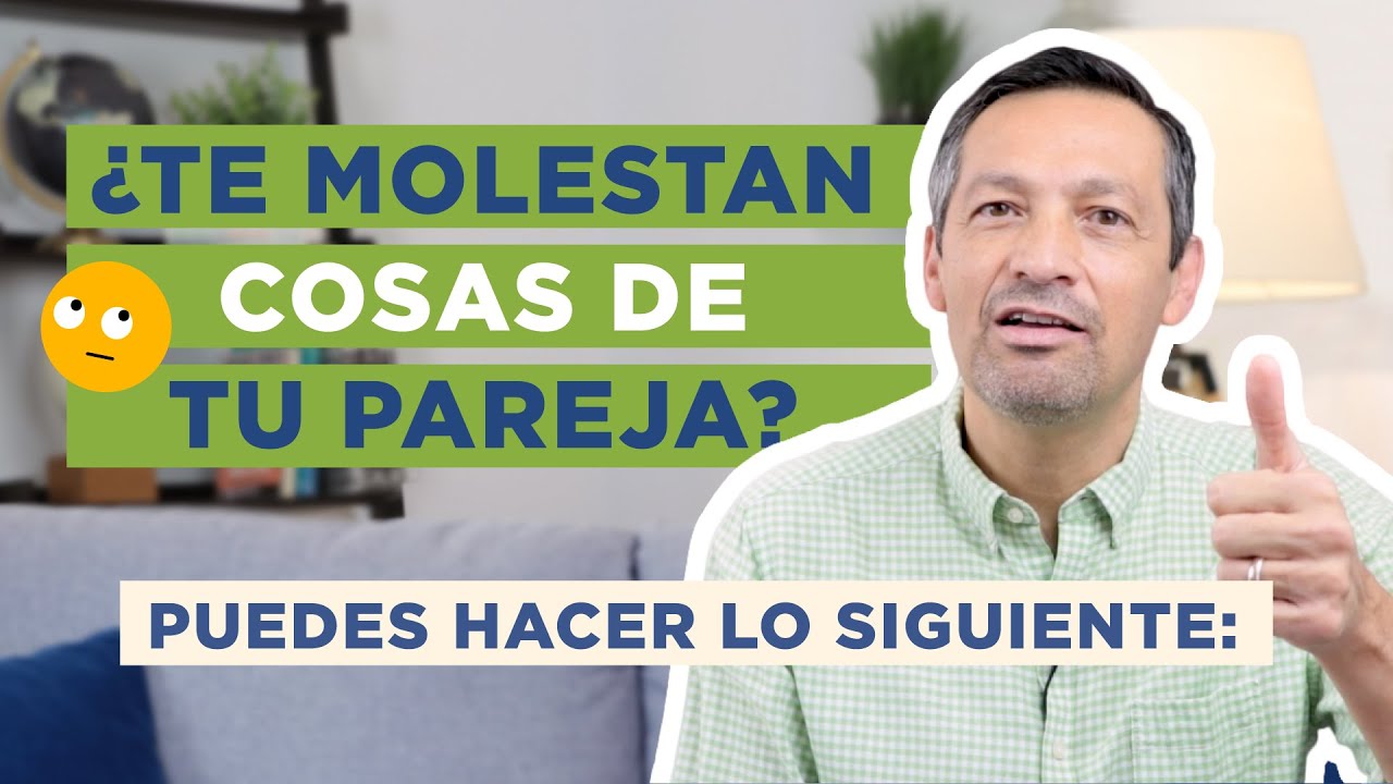 10 cosas que no me gustan de mi pareja