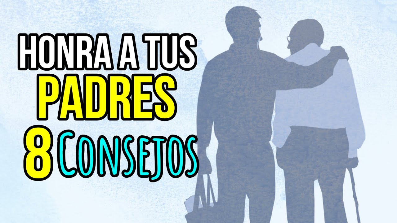 ayuda a tus padres en vida