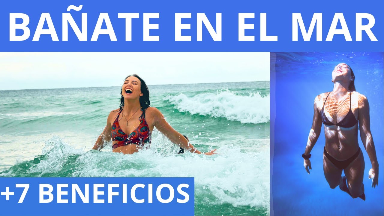 beneficio de bañarse en el mar