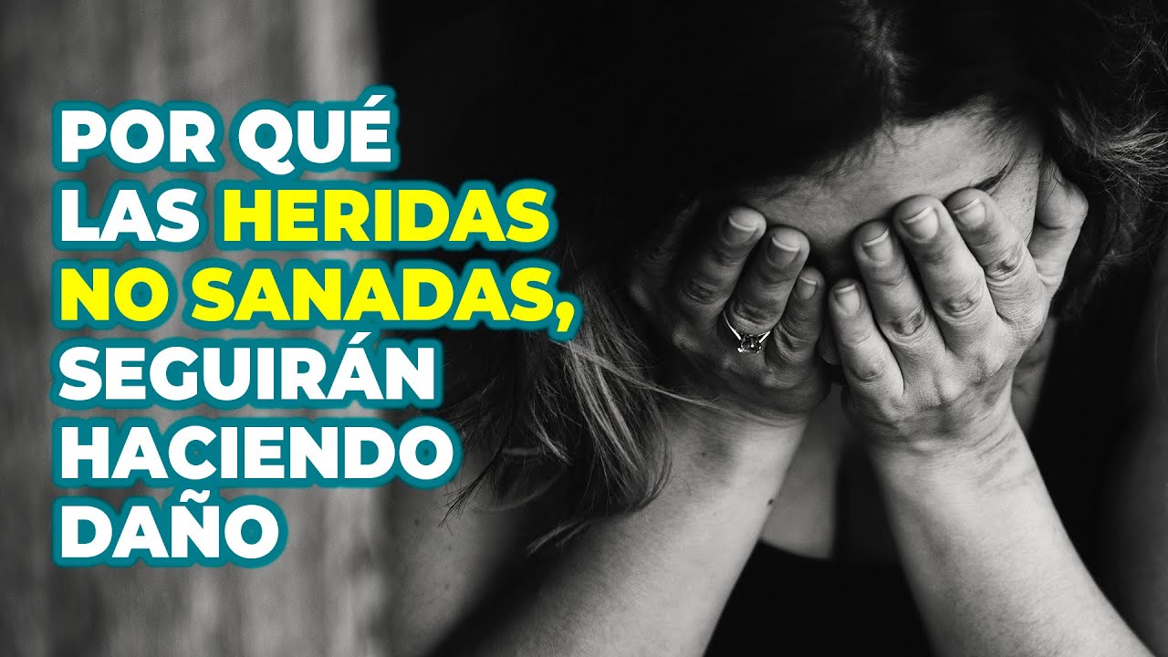 como afectan las heridas de la infancia