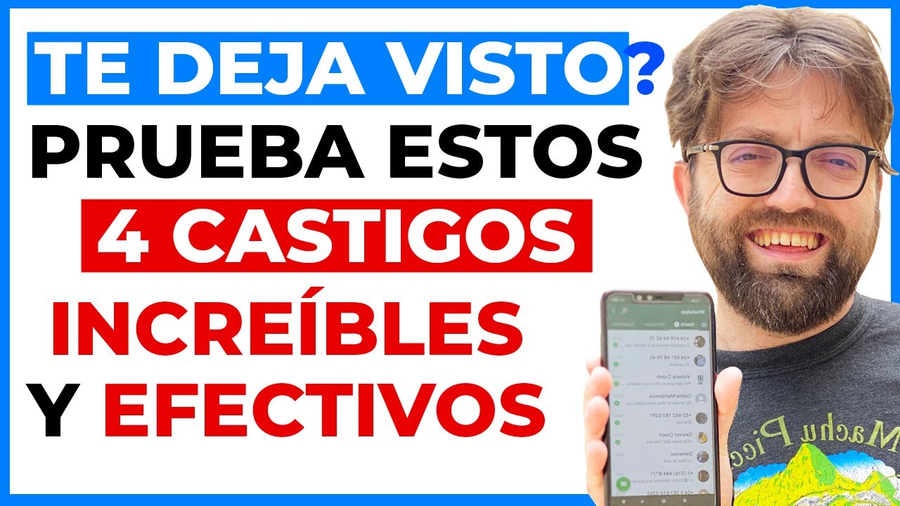 como castigar a alguien que te deja en visto