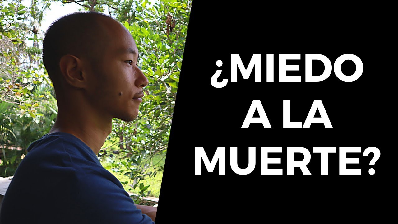 como quitar el miedo a la muerte