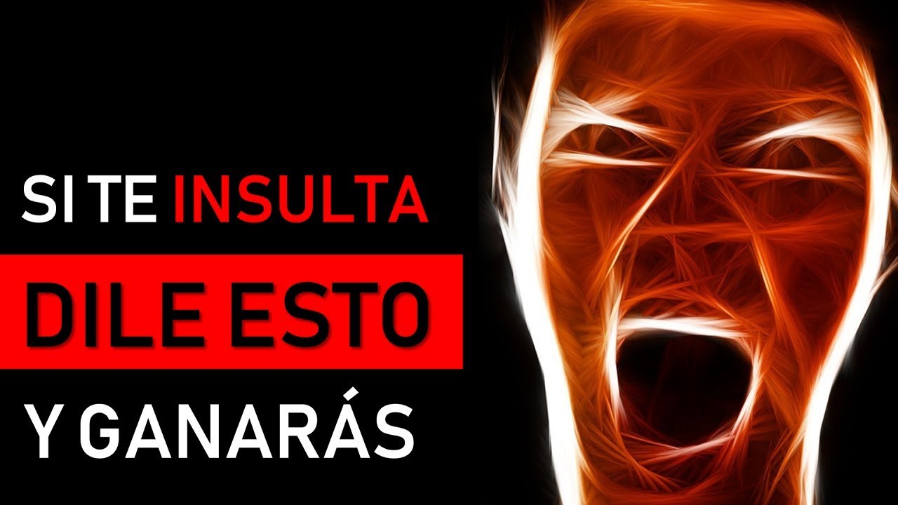 como responder a alguien que te humilla