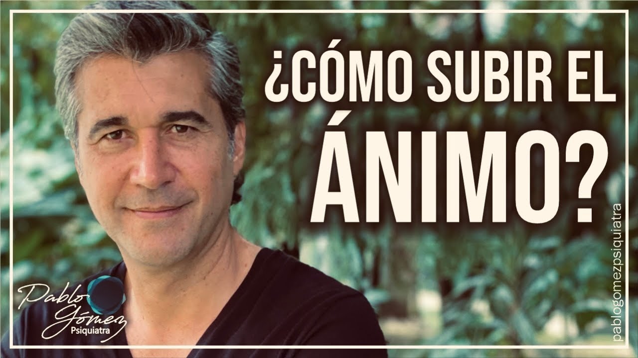 como subir el animo a una persona