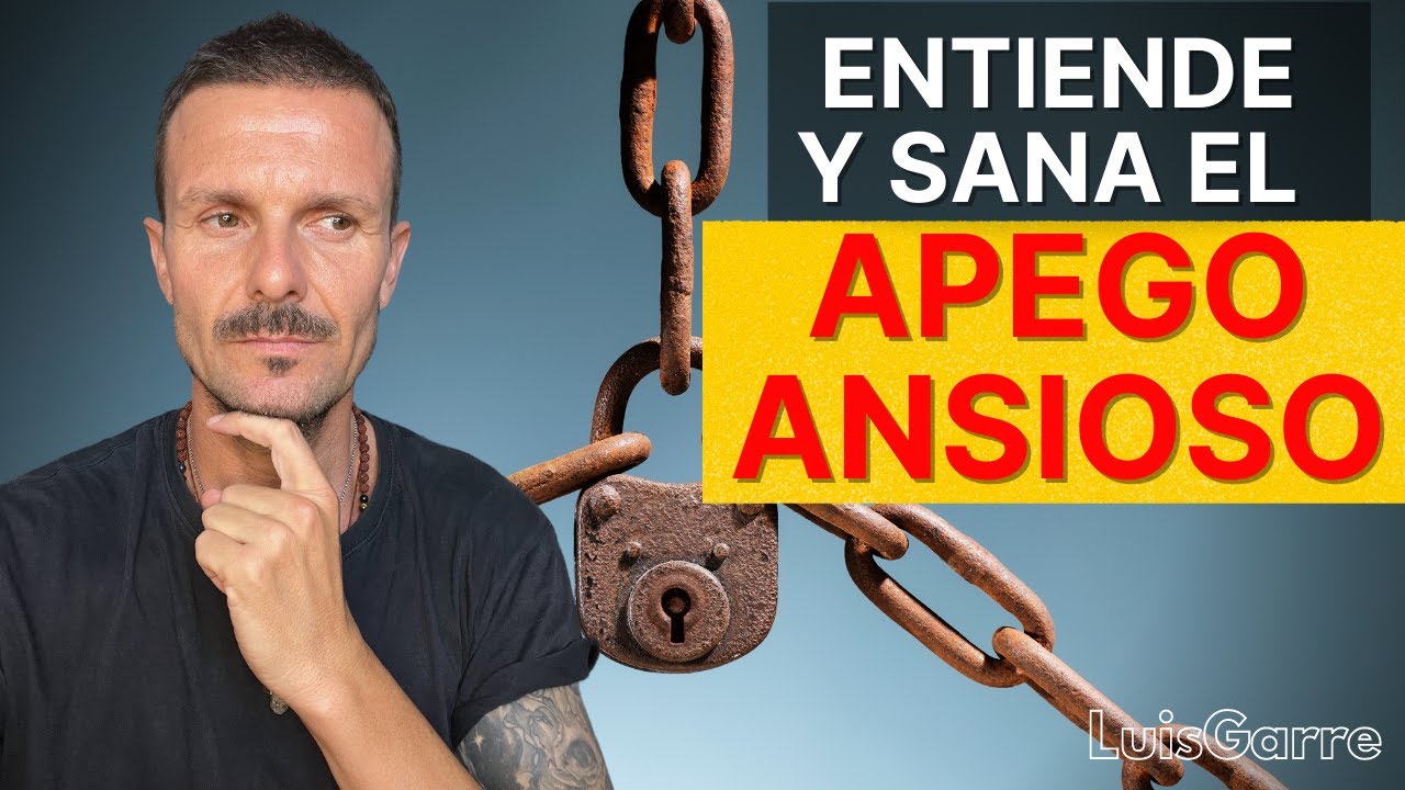 como trabajar el apego ansioso en adultos