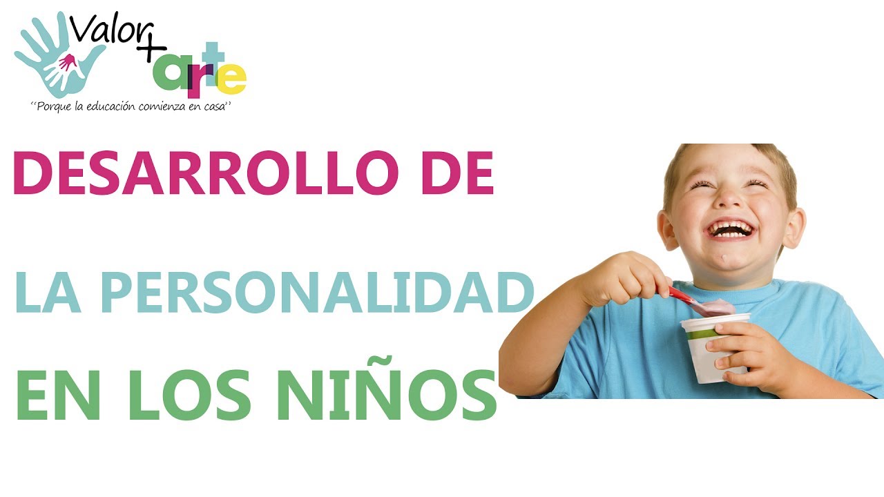 cuando se forma la personalidad de un niño