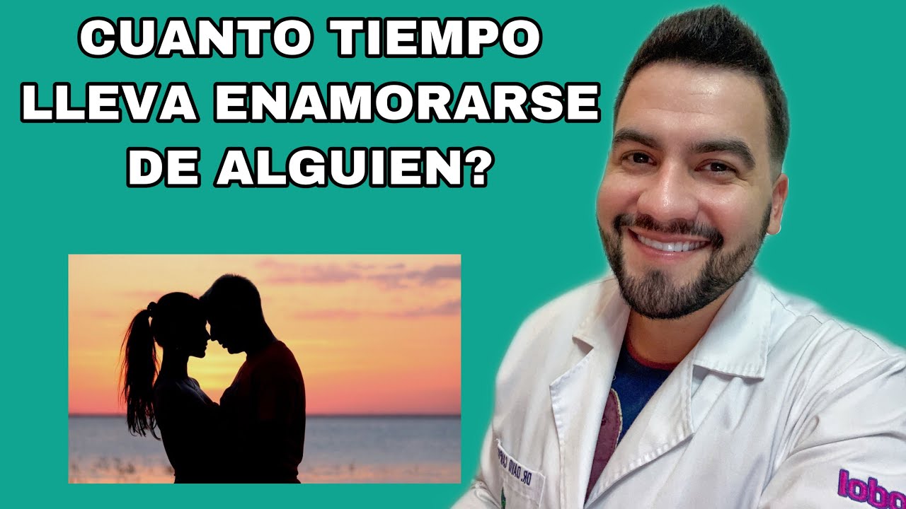 cuanto tarda una persona en enamorarse