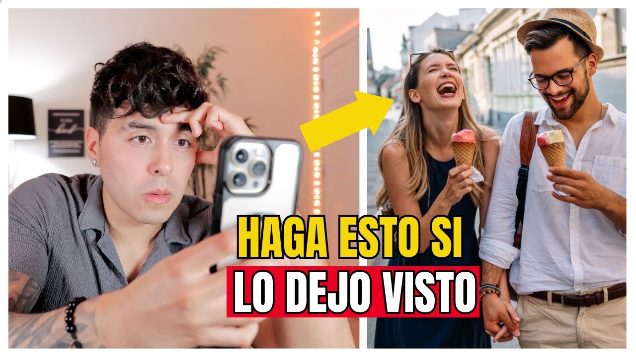 dejar en visto a una mujer