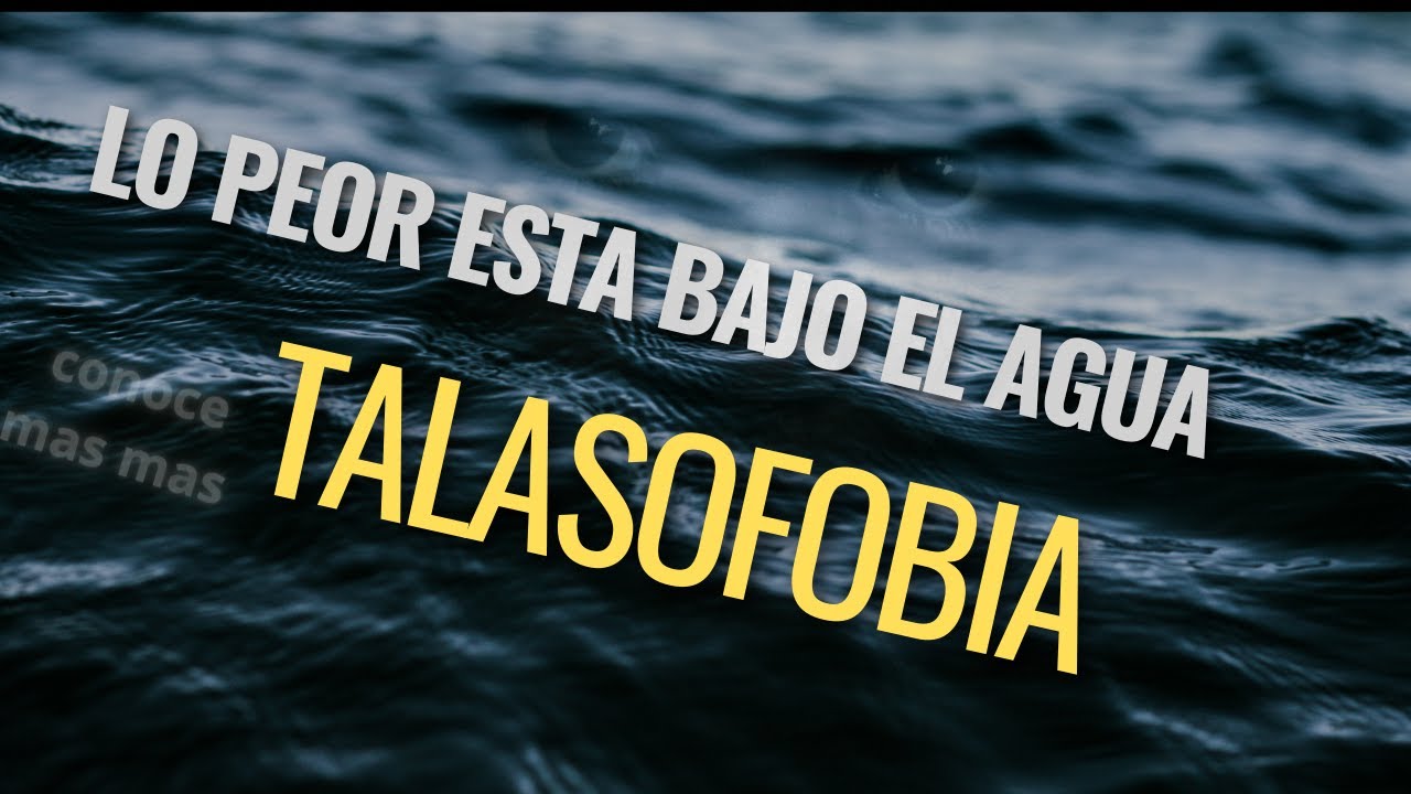 fobia a las profundidades del mar