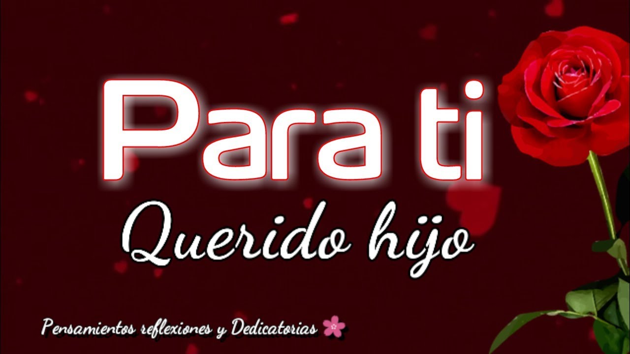 frases de cariño para un hijo adulto