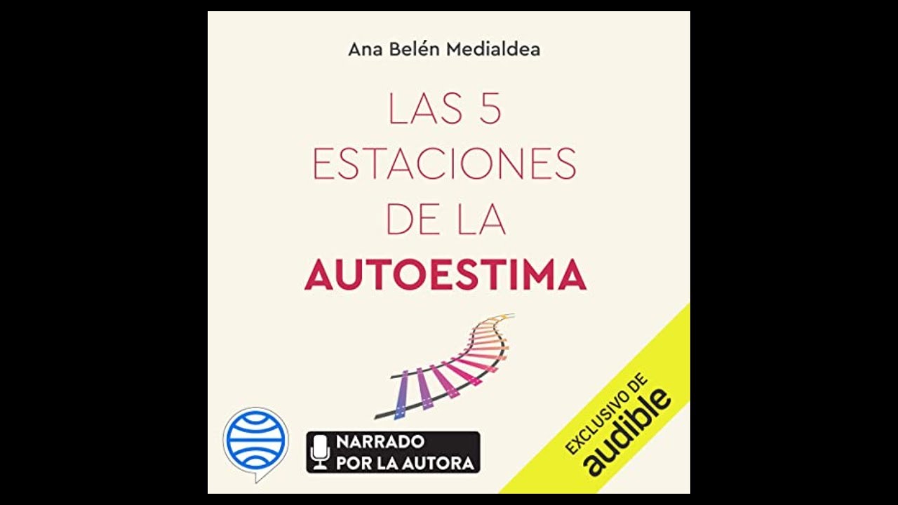 las cinco estaciones de la autoestima