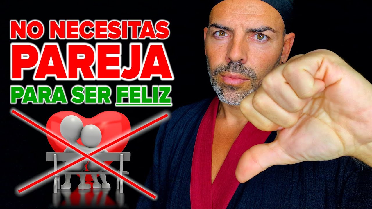 no necesito a nadie para ser feliz