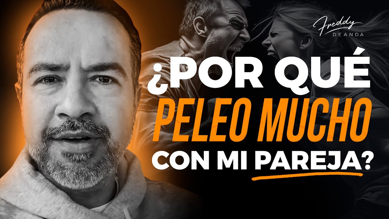 porque discuto tanto con mi pareja