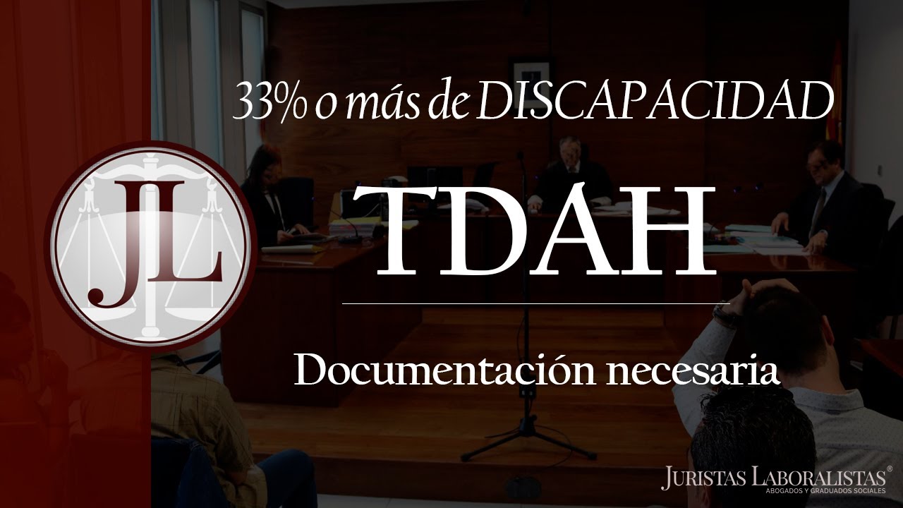 que grado de discapacidad tiene el tdah
