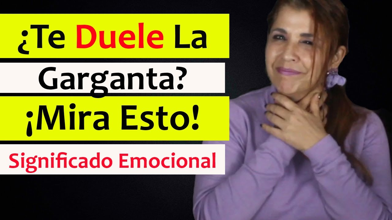 que significa psicologicamente el dolor de garganta