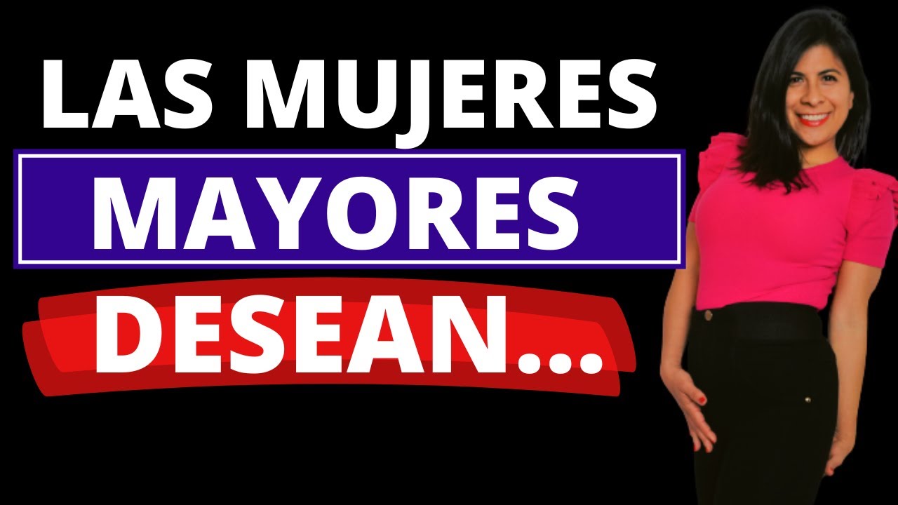 soy mujer y me gusta una mujer mayor