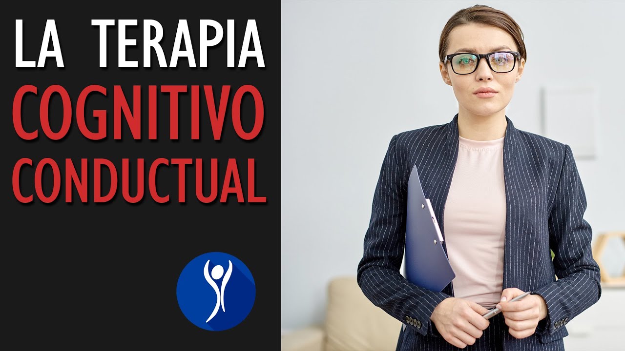terapia cognitivo conductual en que consiste