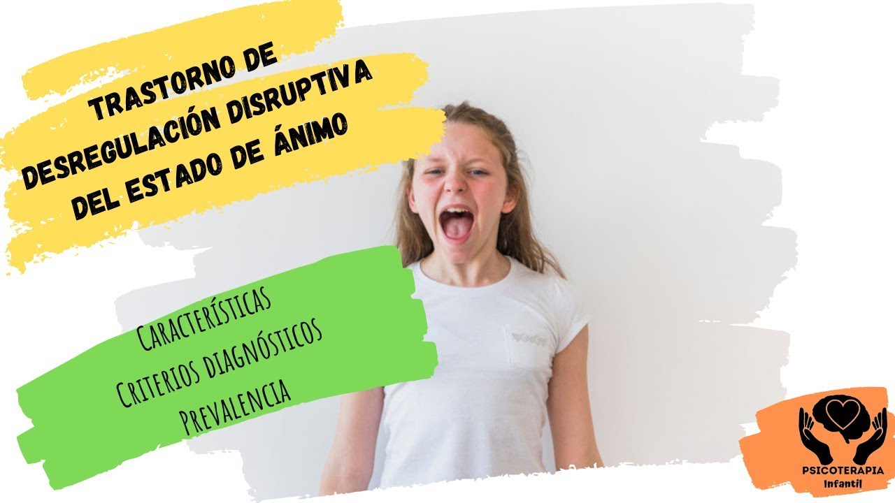 trastorno de desregulación disruptiva del estado de ánimo
