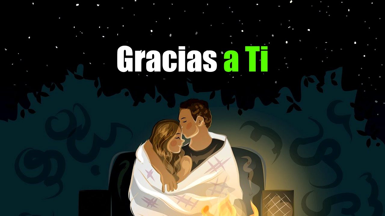agradecer a mi novia por estar conmigo