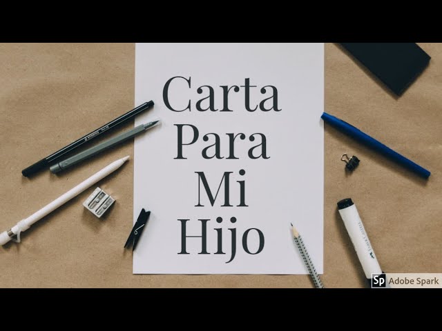 carta a mi hijo que lo ha dejado la novia