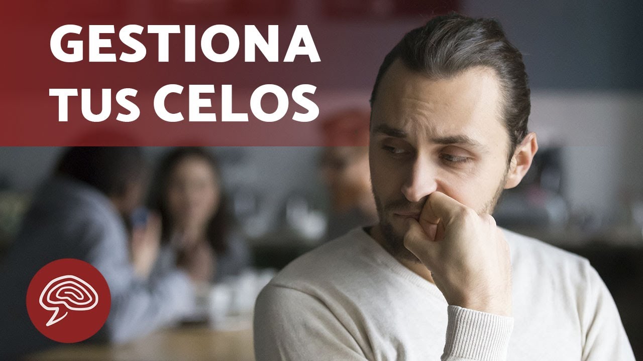 como controlar los celos y la desconfianza en la pareja