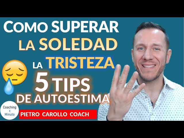 como dejar de sentirme triste y sola