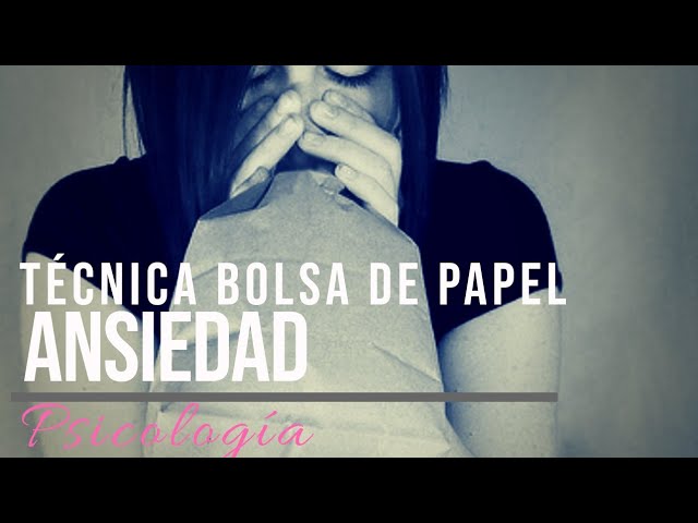 como respirar en una bolsa para la ansiedad