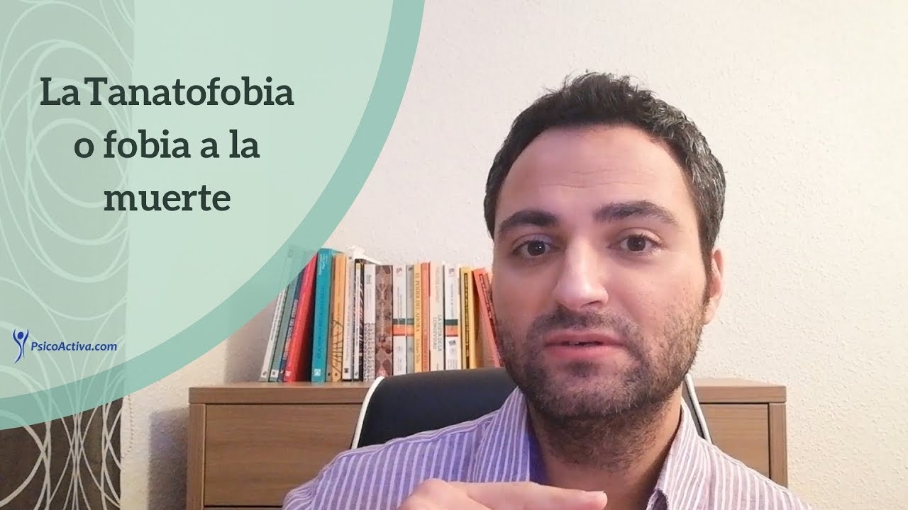 como se llama la fobia a la muerte