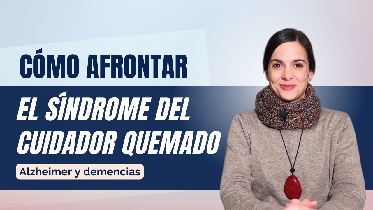 como superar el sindrome del cuidador