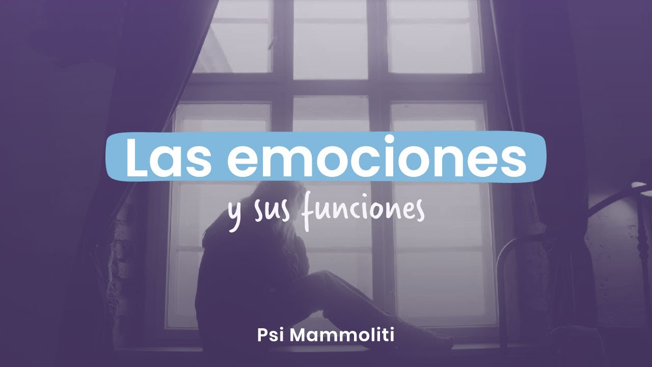 cuál es la función de las emociones