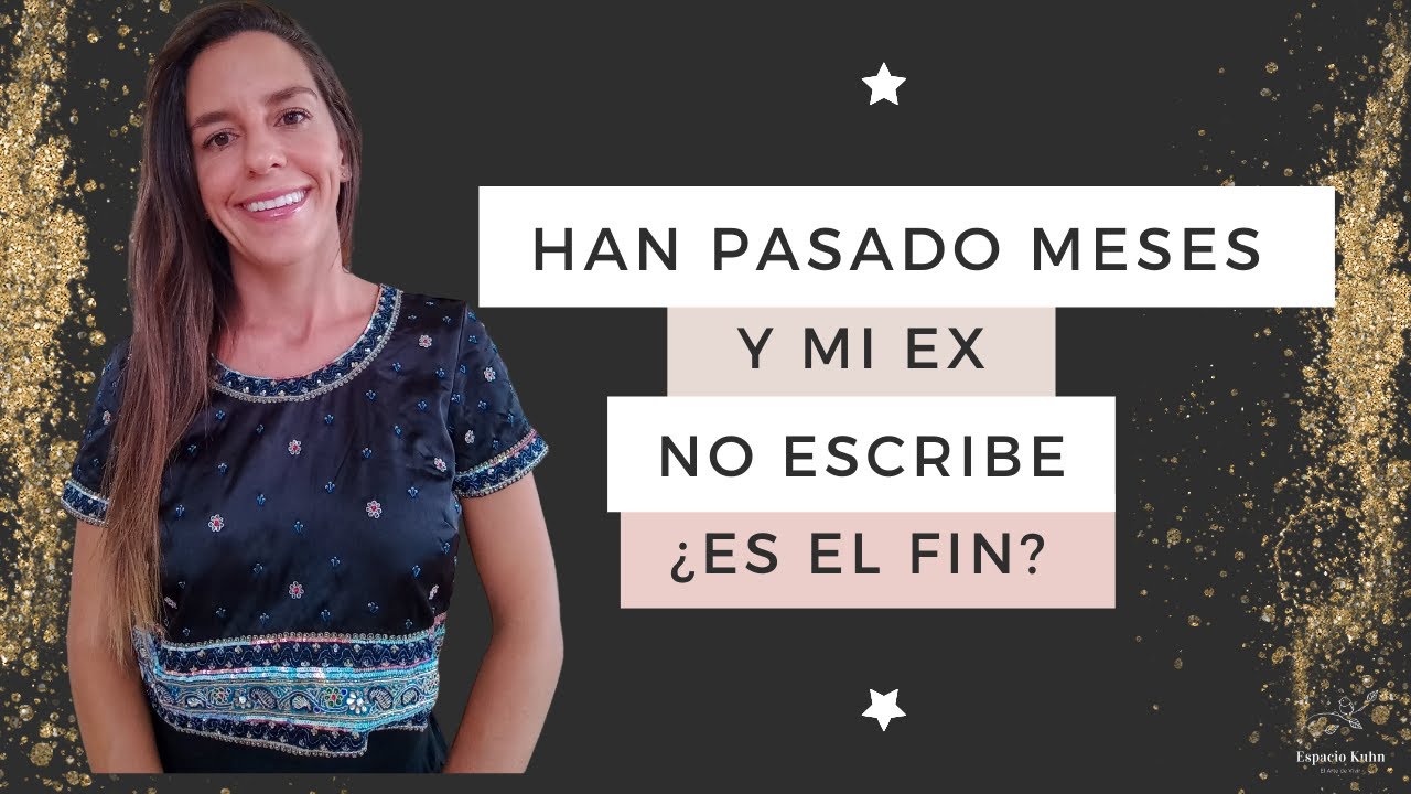 he vuelto con mi ex despues de 4 meses