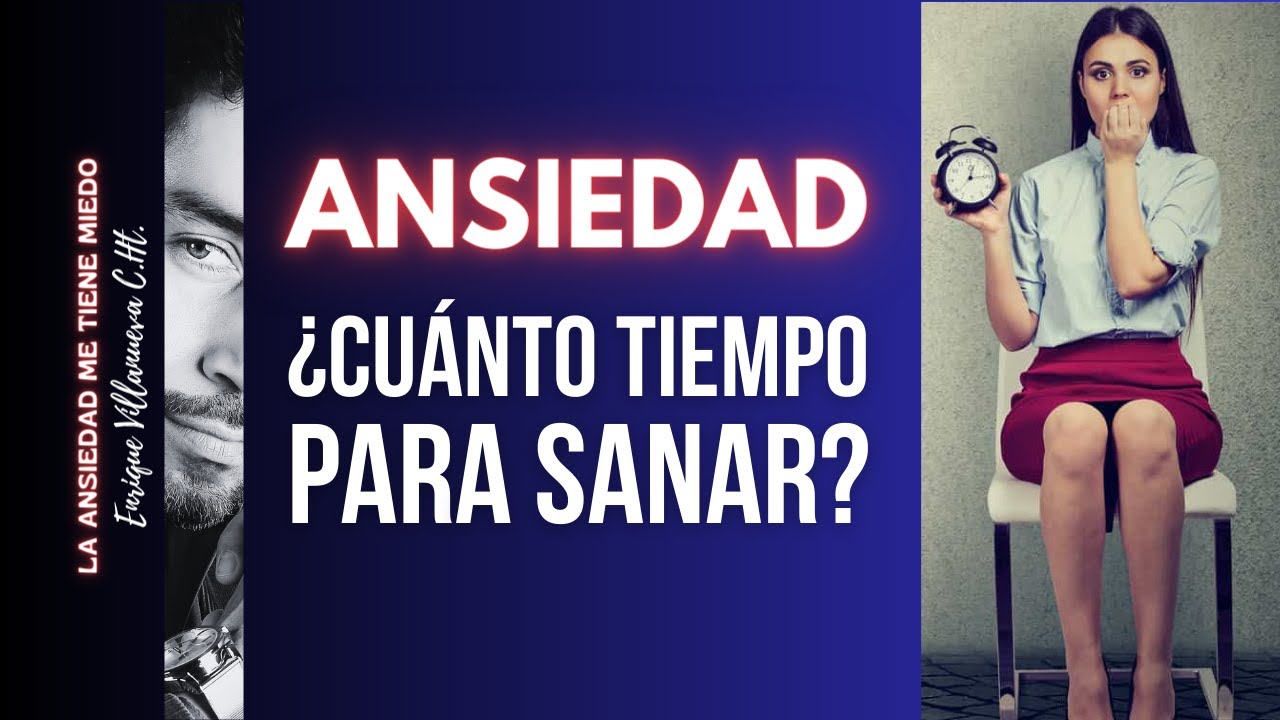 la ansiedad me tiene miedo enrique villanueva