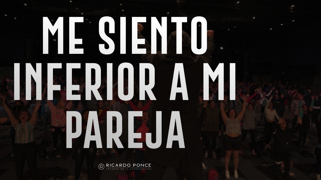 me siento inferior a mi pareja