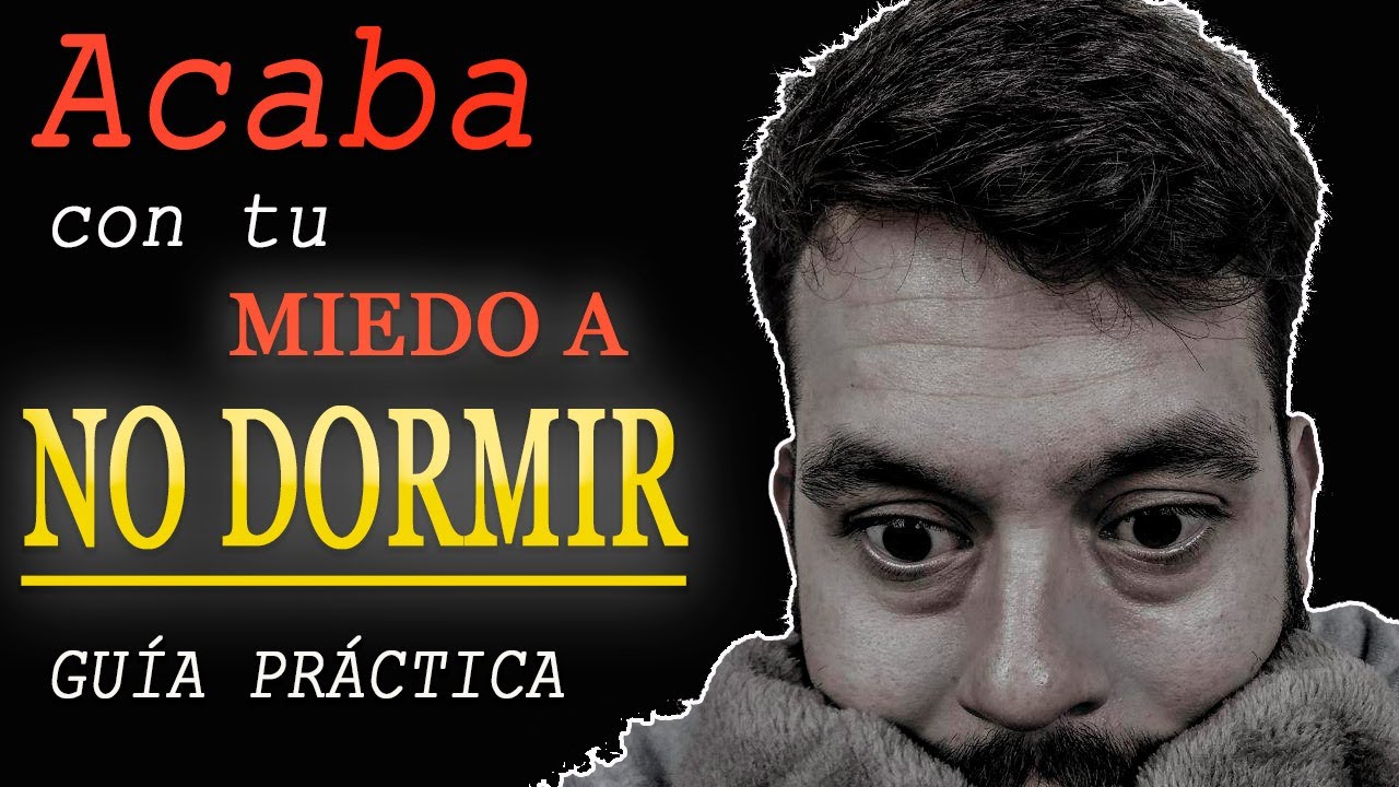 miedo a no poder dormir ansiedad