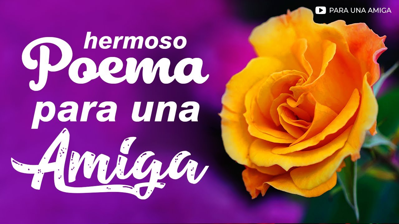 poemas para dedicar a una amiga