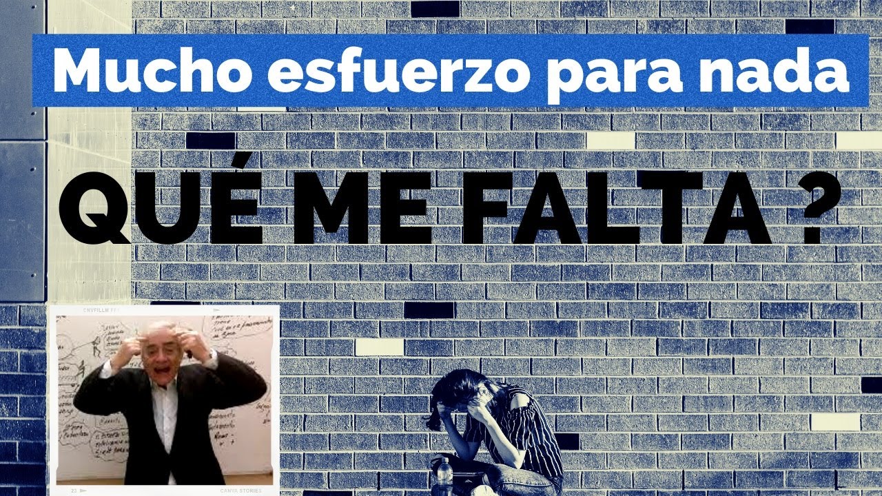 porque me esfuerzo y no consigo nada