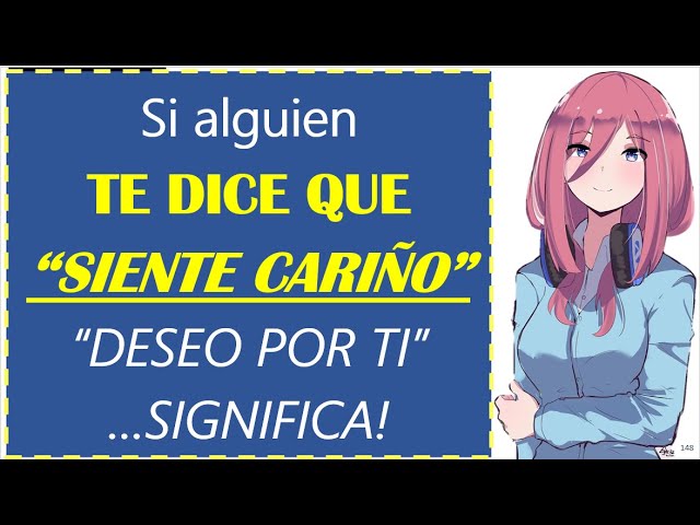 que significa que un hombre te diga te tengo cariño
